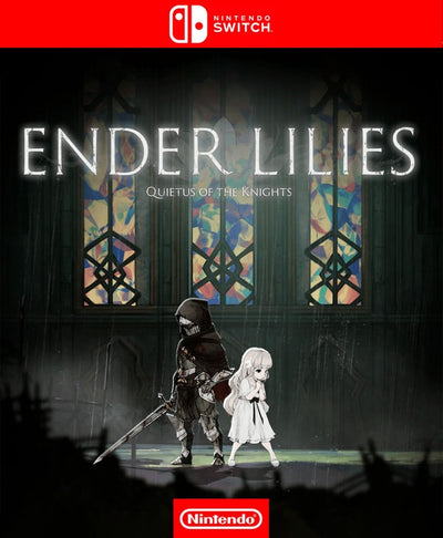 ENDER LILIES Quietus of the Knights - Switch