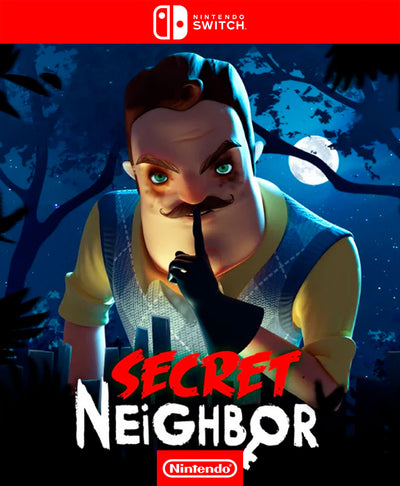 Secret Neighbor - Switch