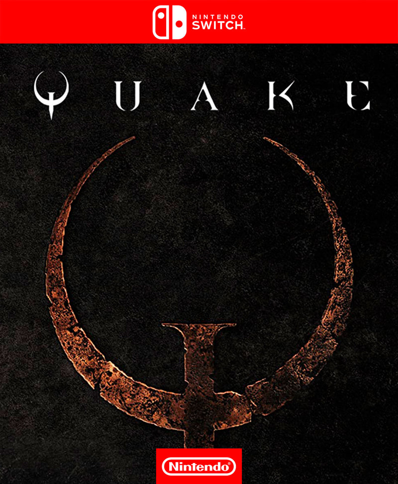 QUAKE - Switch