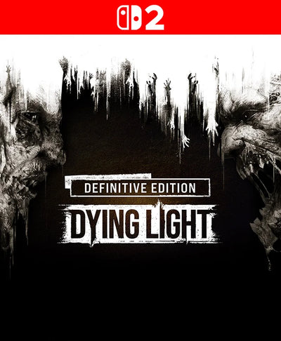 Dying Light Definitive Edition - Switch 2