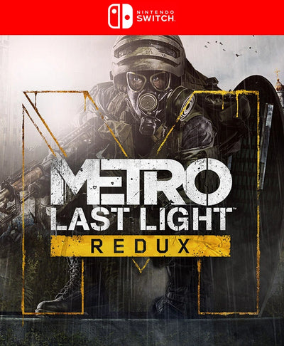 Metro Last Light Redux - Switch